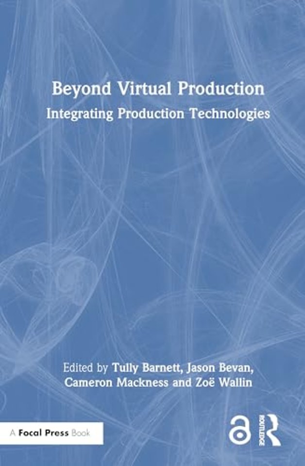 Beyond Virtual Production
