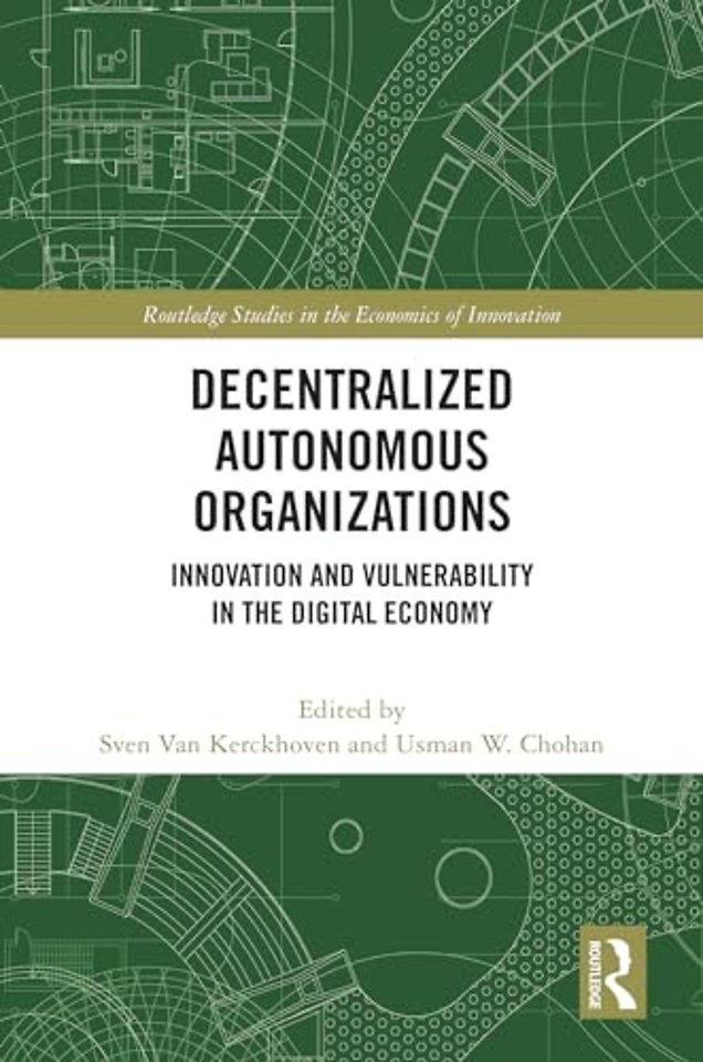 Decentralized Autonomous Organizations