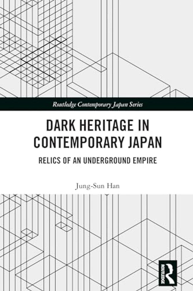 Dark Heritage in Contemporary Japan
