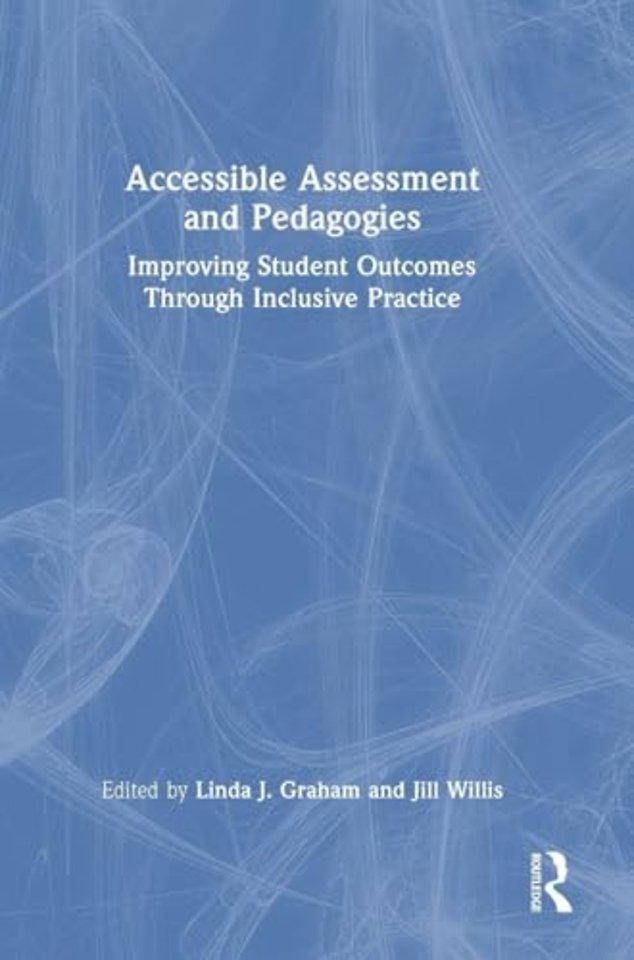 Accessible Assessment and Pedagogies