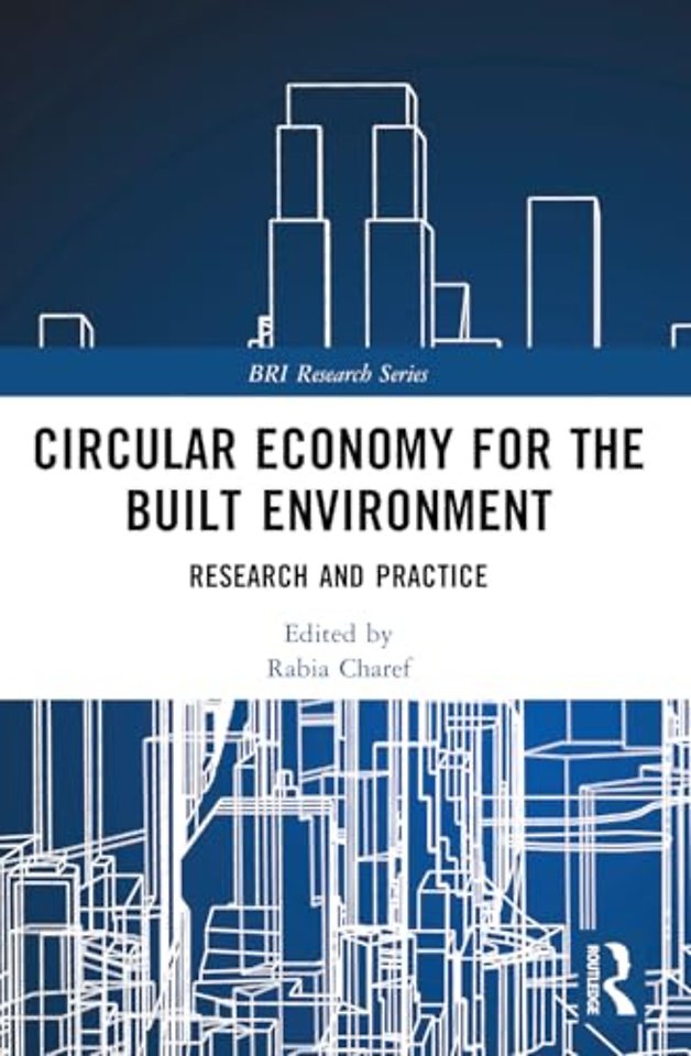 Circular Economy for the Built Environment
