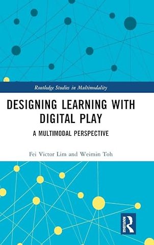 Designing Learning with Digital Play