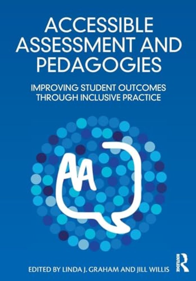 Accessible Assessment and Pedagogies