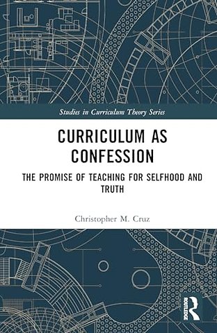 Curriculum as Confession
