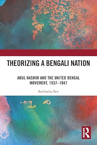 Theorizing a Bengali Nation