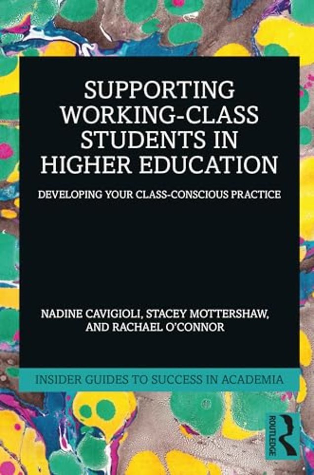 Supporting Working-Class Students in Higher Education
