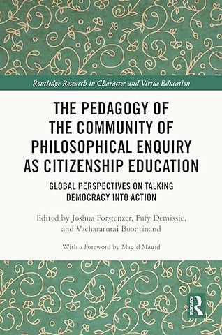 The Pedagogy of the Community of Philosophical Enquiry as Citizenship Education