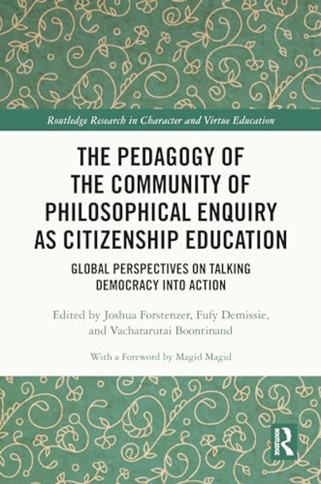 The Pedagogy of the Community of Philosophical Enquiry as Citizenship Education