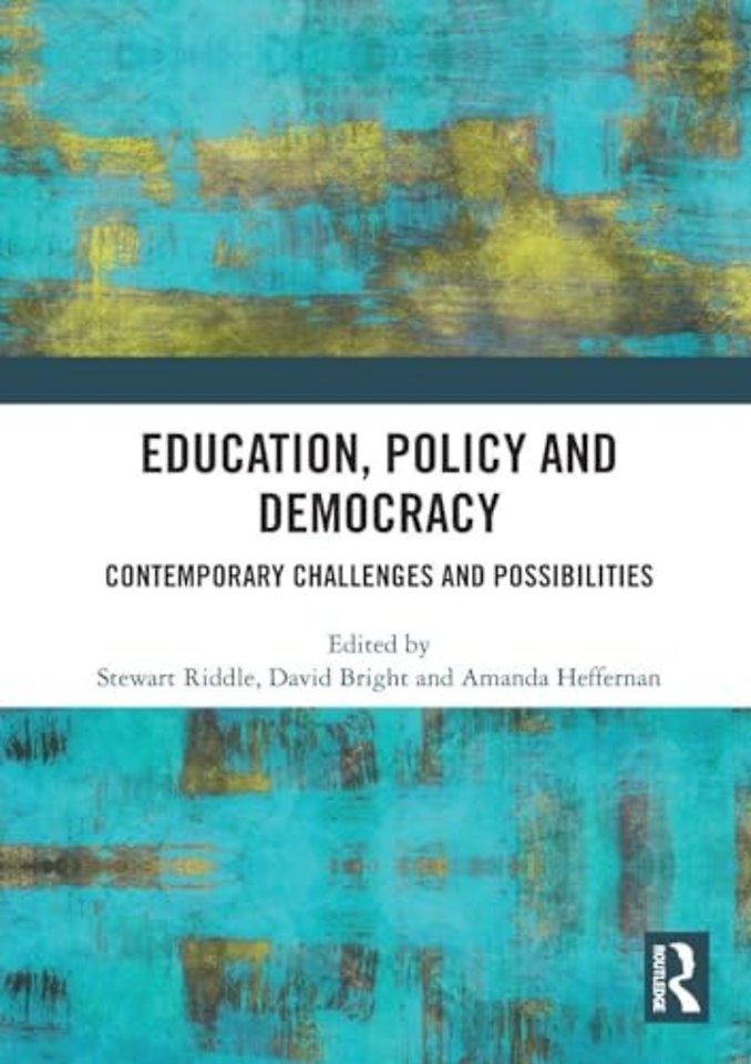 Education, Policy and Democracy