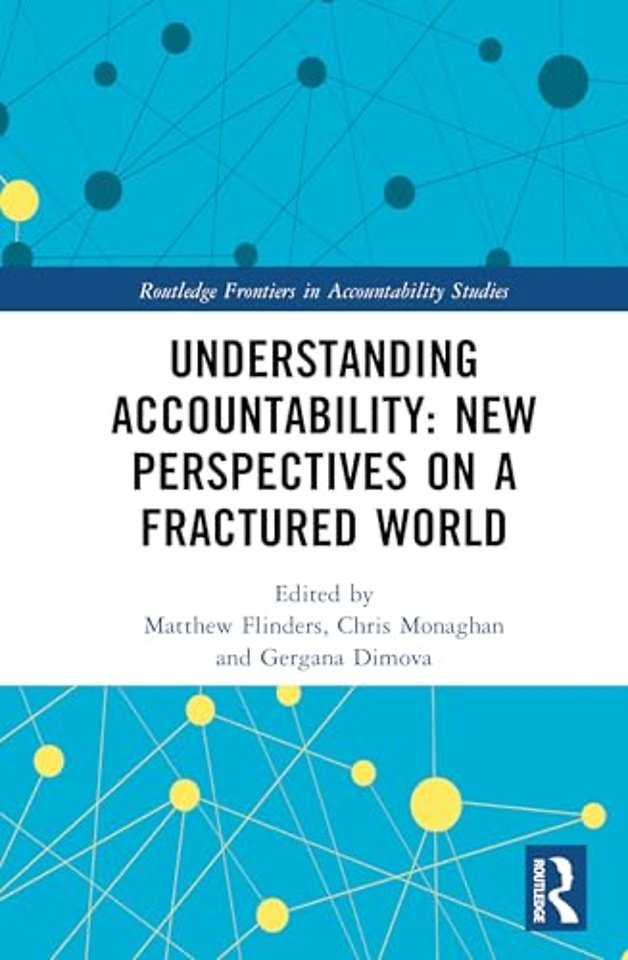 Understanding Accountability: New Perspectives on a Fractured World