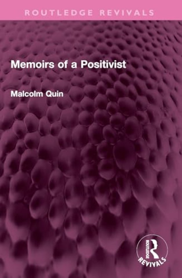 Memoirs of a Positivist
