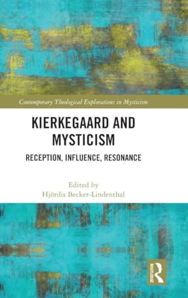 Kierkegaard and Mysticism