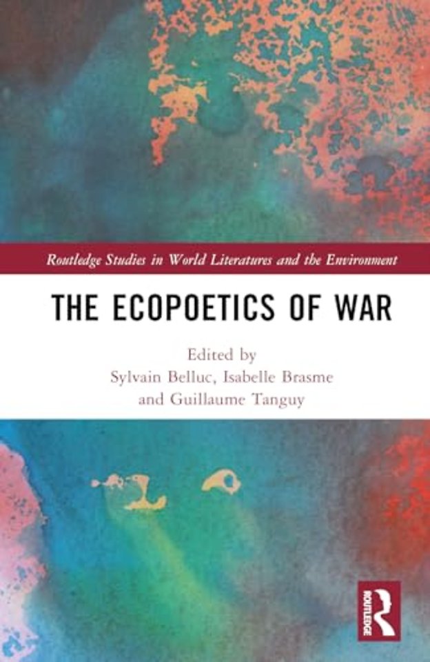 The Ecopoetics of War