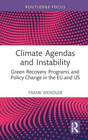Climate Agendas and Instability