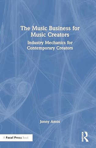 The Music Business for Music Creators
