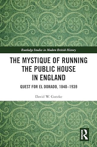 The Mystique of Running the Public House in England