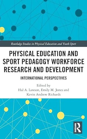 Physical Education and Sport Pedagogy Workforce Research and Development