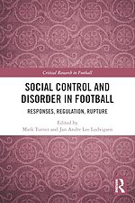 Social Control and Disorder in Football