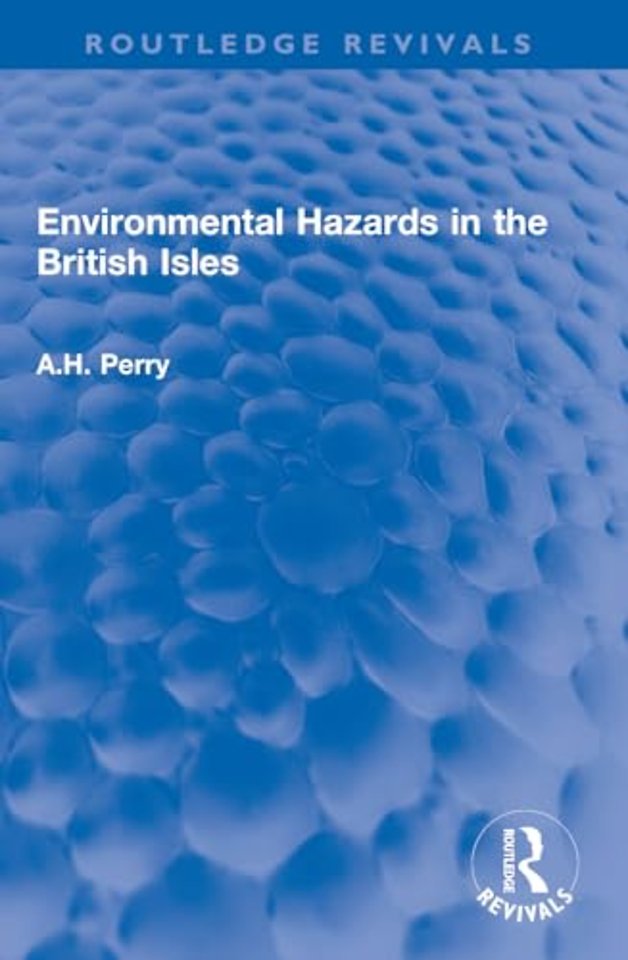Environmental Hazards in the British Isles