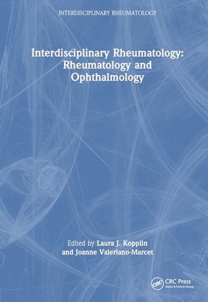 Interdisciplinary Rheumatology: Rheumatology and Ophthalmology