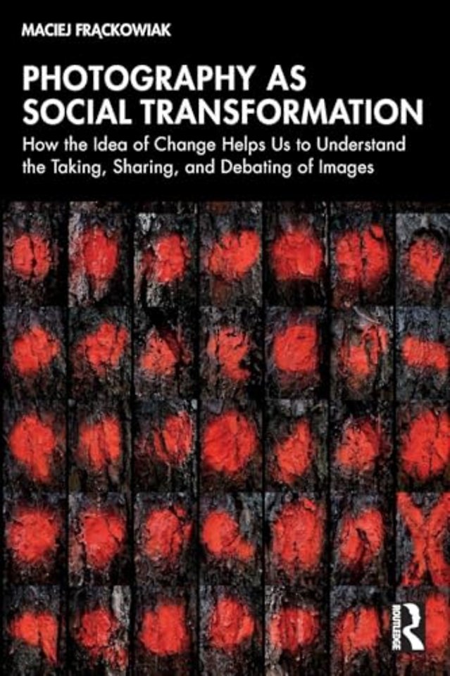 Photography as Social Transformation