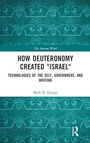 How Deuteronomy Created "Israel"