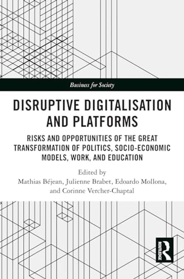 Disruptive Digitalisation and Platforms