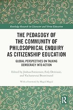The Pedagogy of the Community of Philosophical Enquiry as Citizenship Education