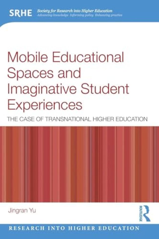 Mobile Educational Spaces and Imaginative Student Experiences