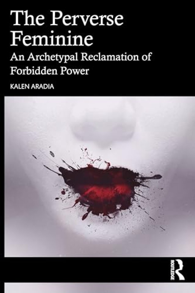 The Perverse Feminine