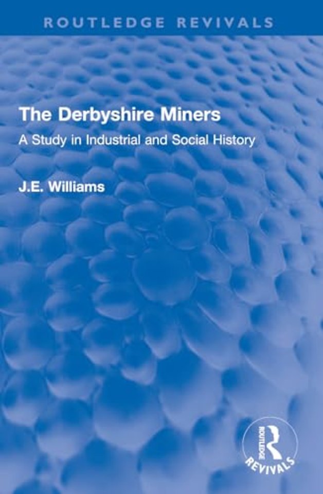 The Derbyshire Miners