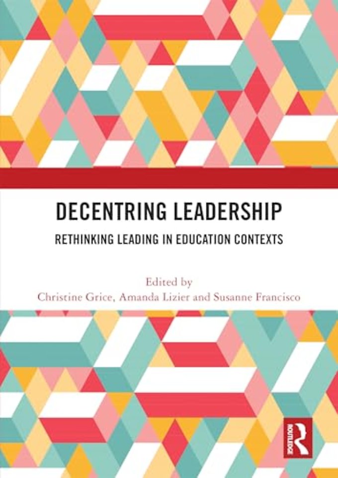 Decentring Leadership