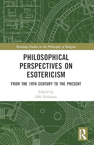 Philosophical Perspectives on Esotericism