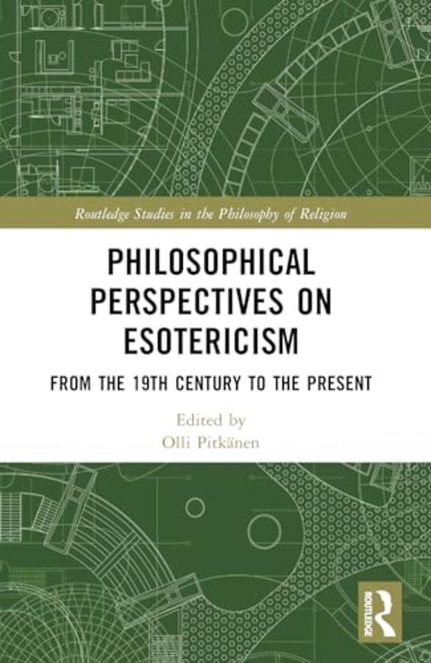 Philosophical Perspectives on Esotericism