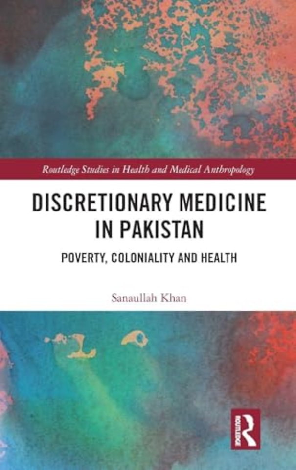 Discretionary Medicine in Pakistan