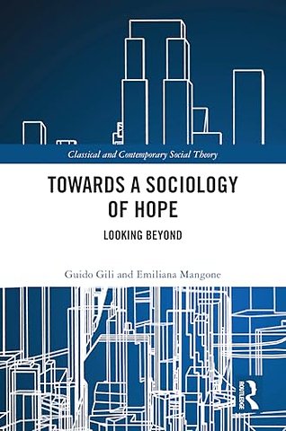 Towards a Sociology of Hope