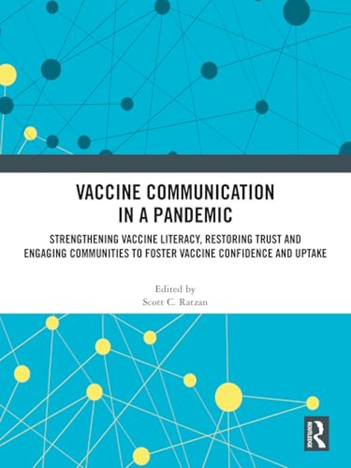 Vaccine Communication in a Pandemic