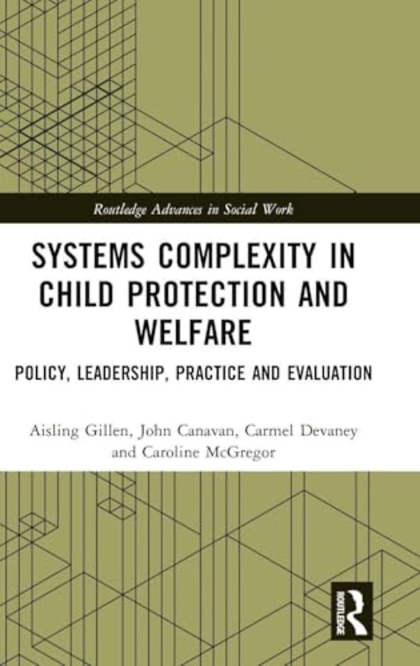 Systems Complexity in Child Protection and Welfare