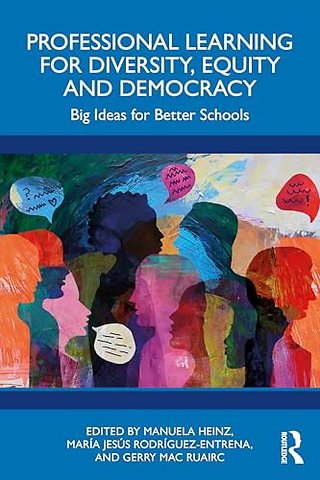 Professional Learning for Diversity, Equity and Democracy