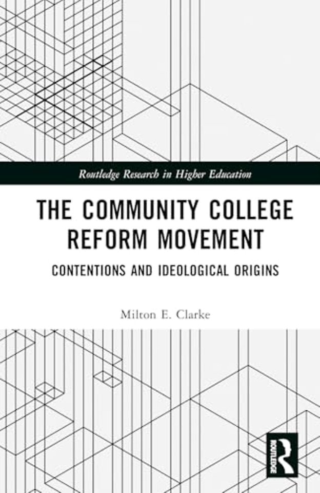 The Community College Reform Movement