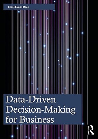 Data-Driven Decision-Making for Business