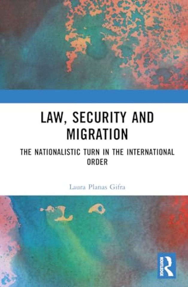 Law, Security and Migration