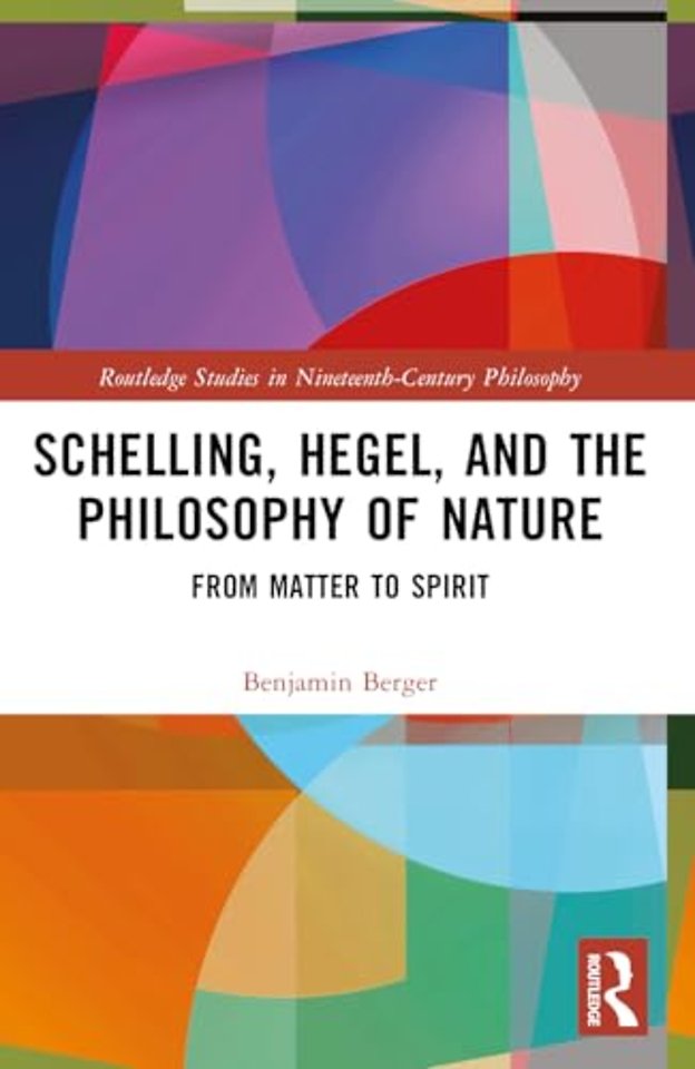 Schelling, Hegel, and the Philosophy of Nature