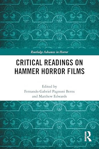 Critical Readings on Hammer Horror Films