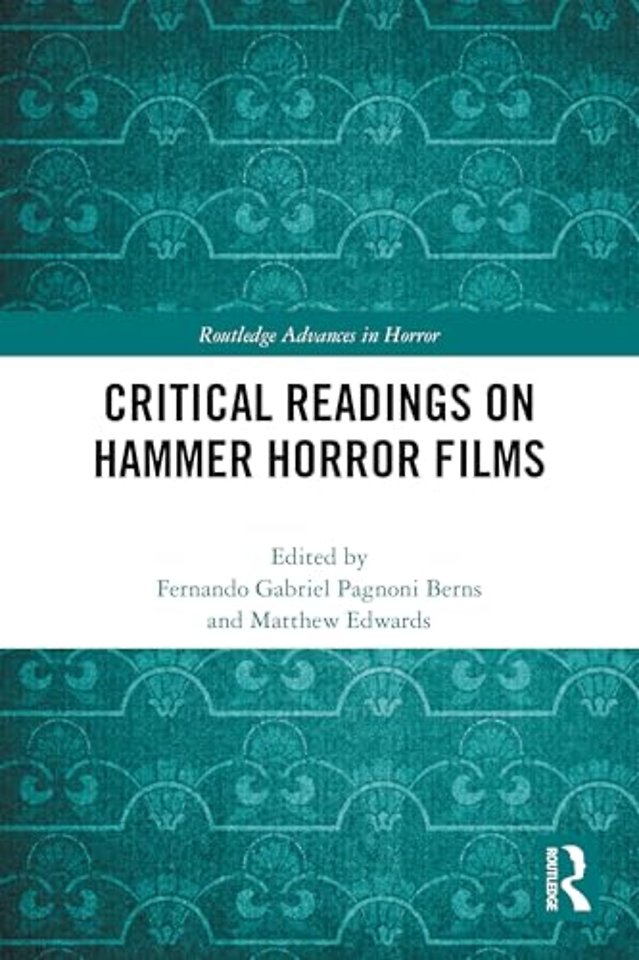 Critical Readings on Hammer Horror Films