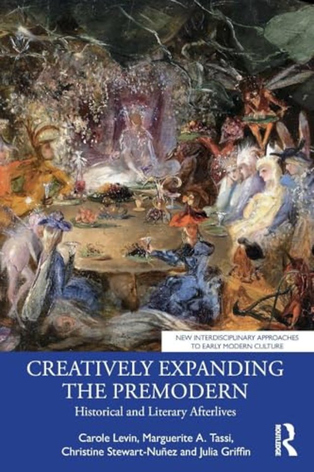 Creatively Expanding the Premodern