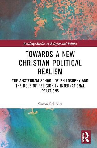 Towards A New Christian Political Realism