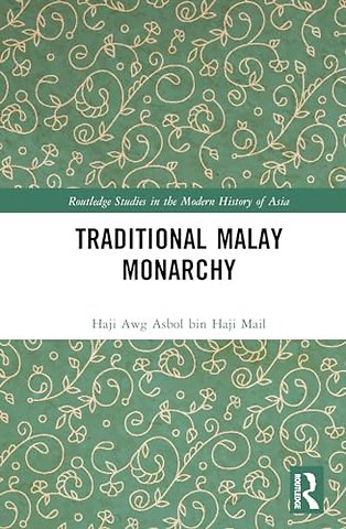 Traditional Malay Monarchy
