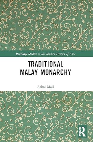 Traditional Malay Monarchy