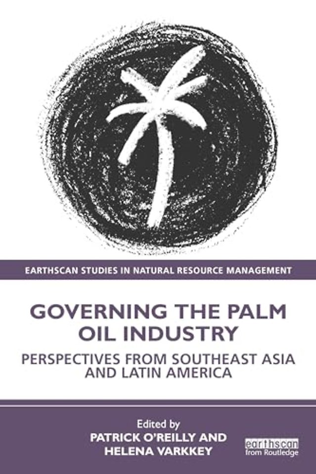 Governing the Palm Oil Industry